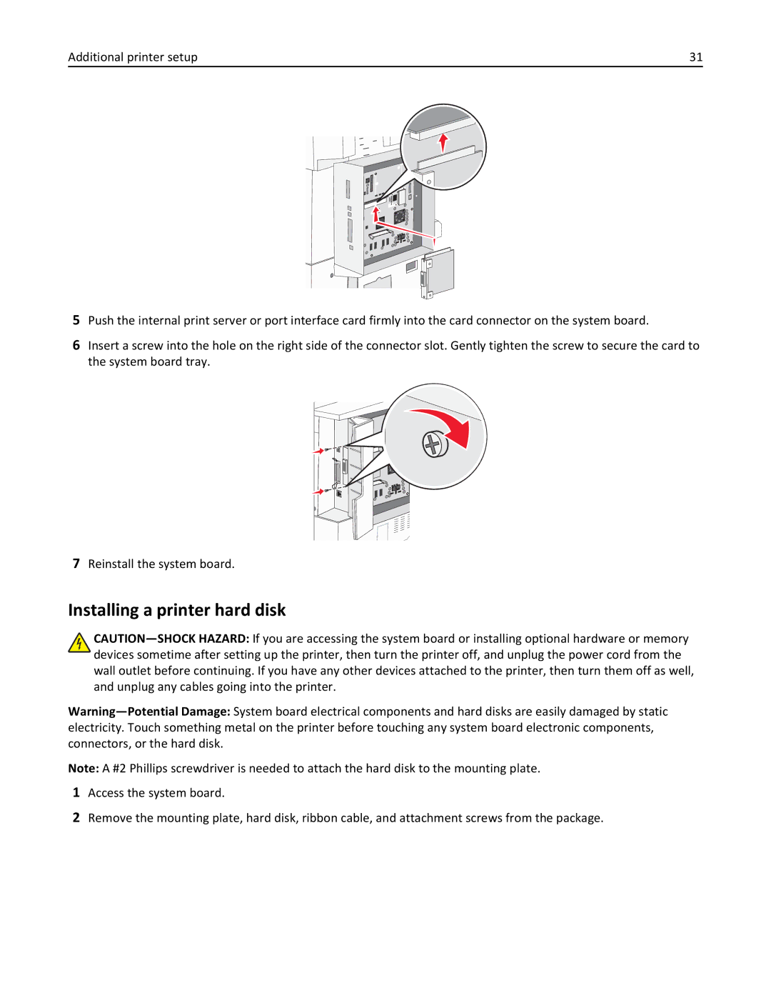 Lexmark 19Z0200, 432, 19Z0101, 632, 832, X860DE, X862DE, X864DE, 19Z4028, 19Z0202, 19Z0102 manual Installing a printer hard disk 