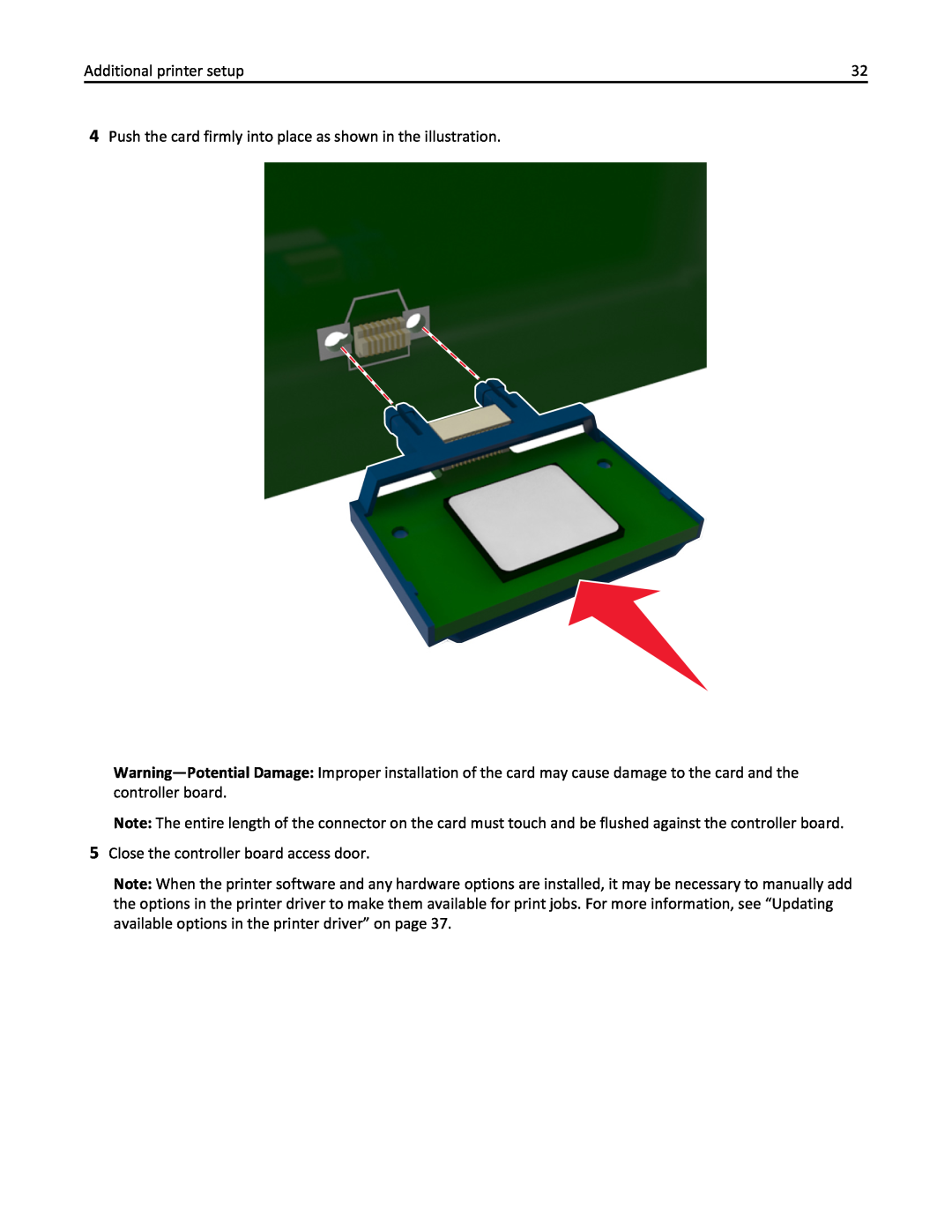 Lexmark 436 manual Additional printer setup, Push the card firmly into place as shown in the illustration 