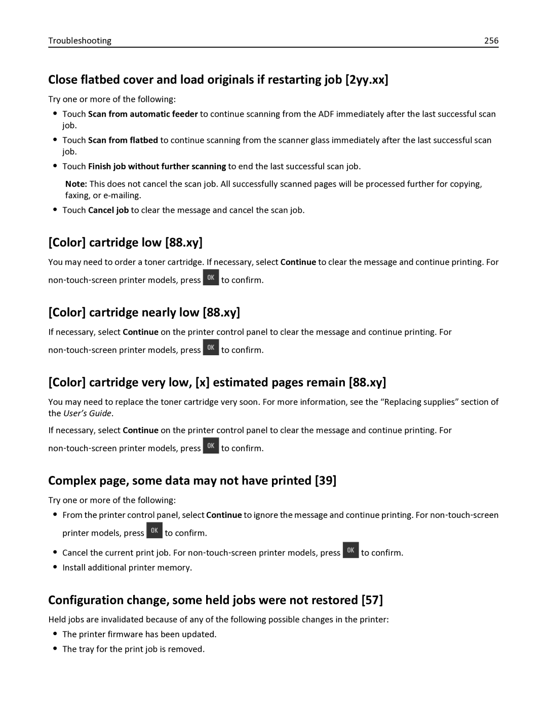 Lexmark 436 Color cartridge low 88.xy, Color cartridge nearly low 88.xy, Complex page, some data may not have printed 