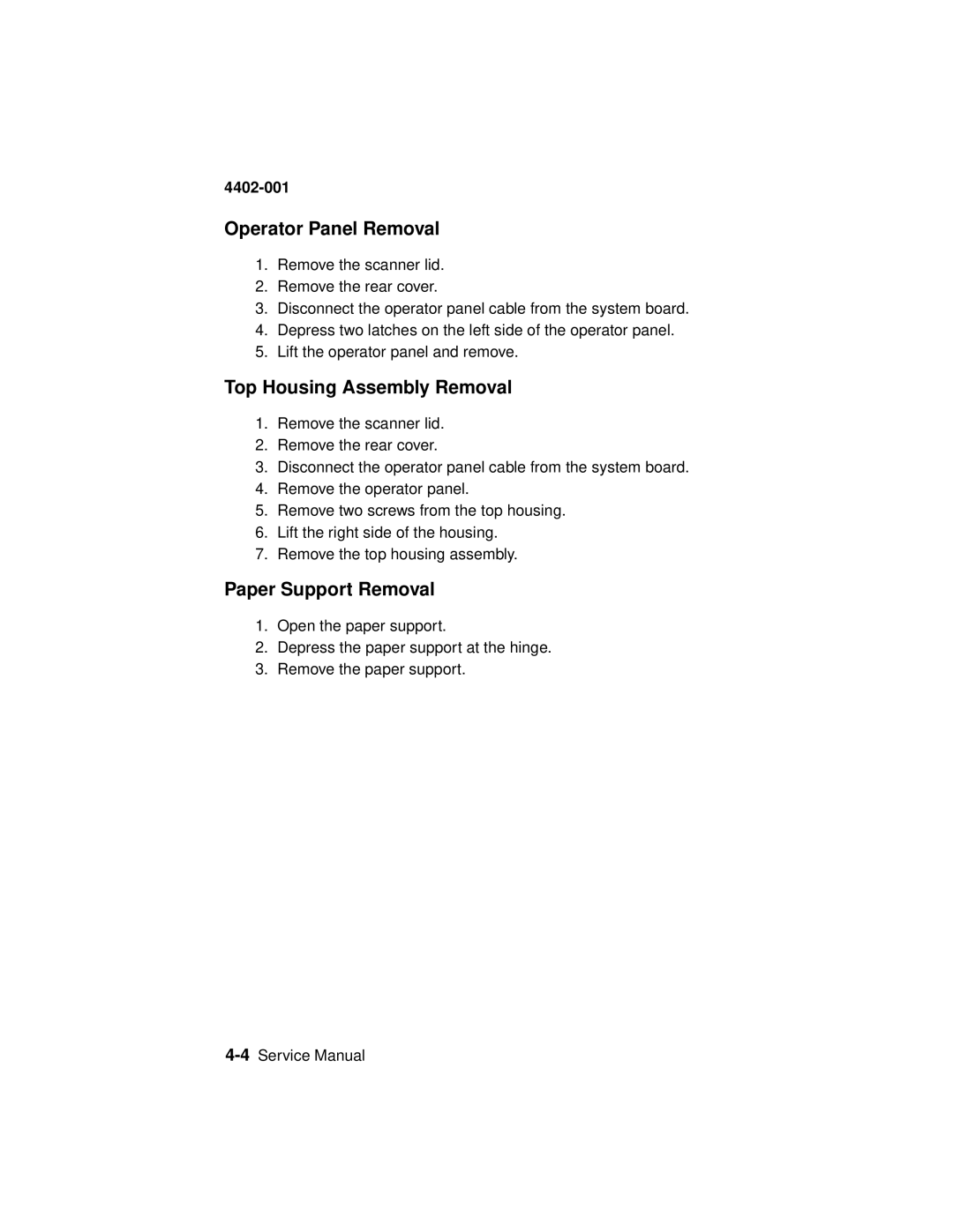 Lexmark 4402-001 manual Operator Panel Removal, Top Housing Assembly Removal, Paper Support Removal 