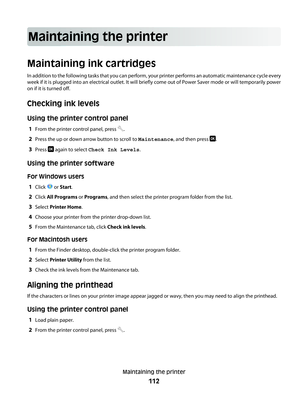 Lexmark 2WE, 4443, 2W2 Main taining the prin t er, Maintaining ink cartridges, Checking ink levels, Aligning the printhead 