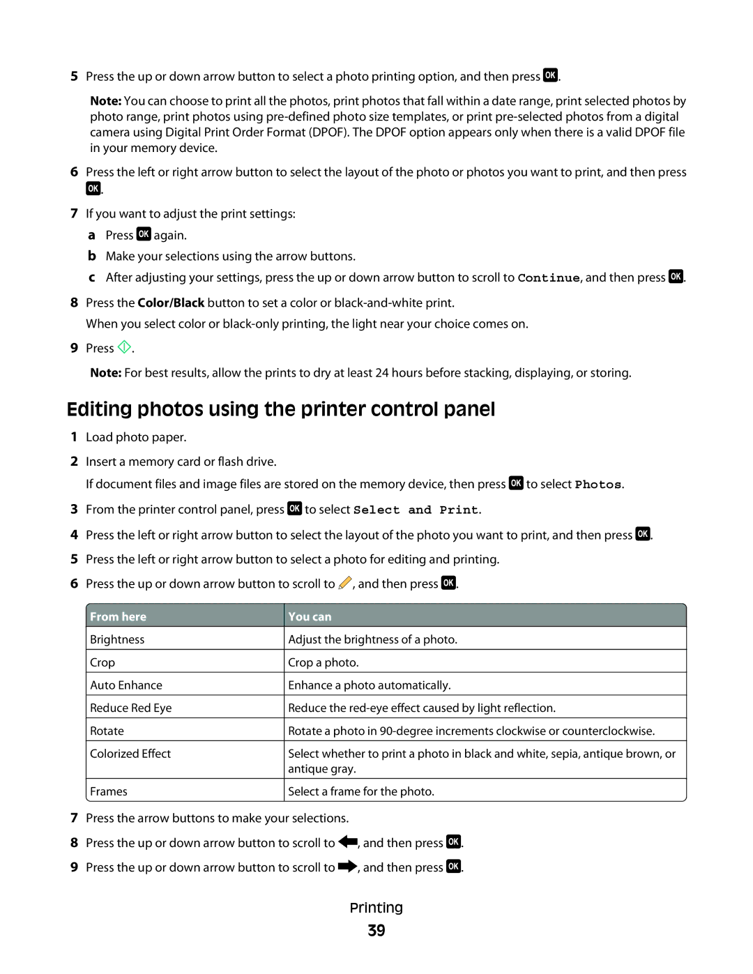 Lexmark Pro200, 4443, 90T6005, 2WE, 2W2 manual Editing photos using the printer control panel, You can 