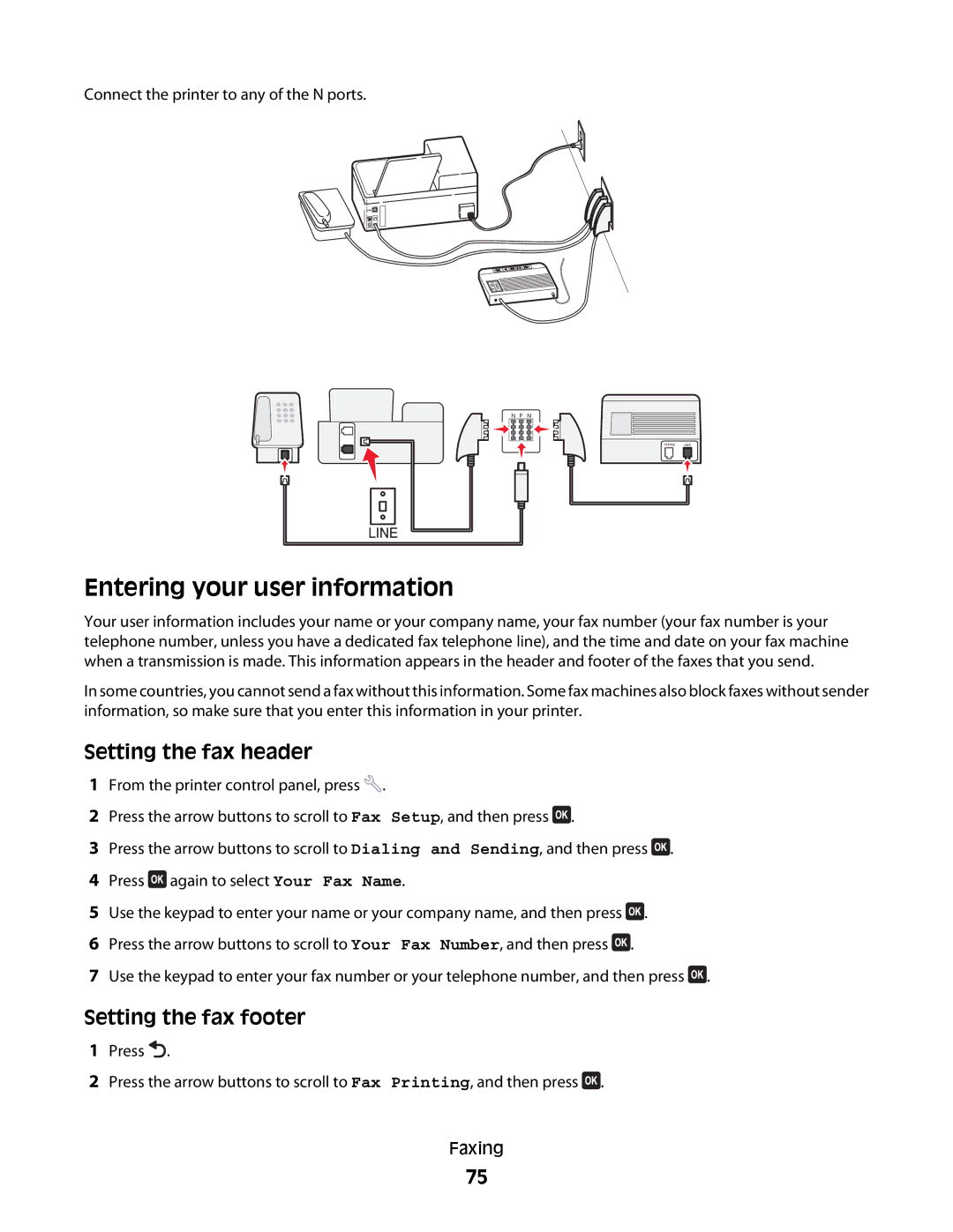 Lexmark 4443, 90T6005, 2WE, 2W2, Pro200 manual Entering your user information, Setting the fax header, Setting the fax footer 