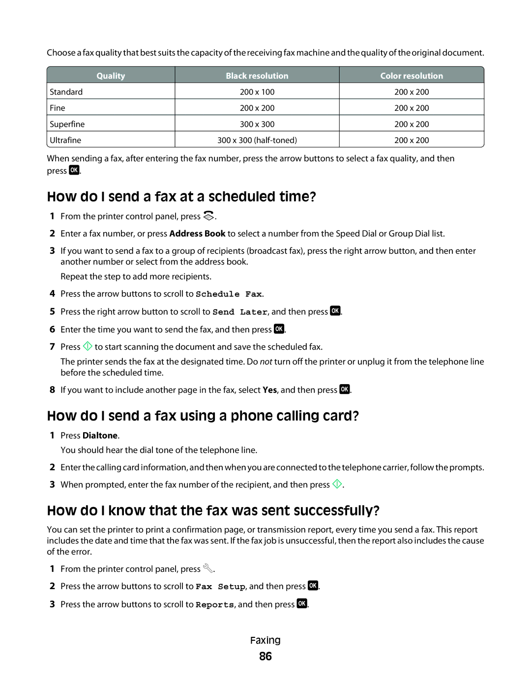 Lexmark 90T6005 How do I send a fax at a scheduled time?, How do I send a fax using a phone calling card?, Press Dialtone 