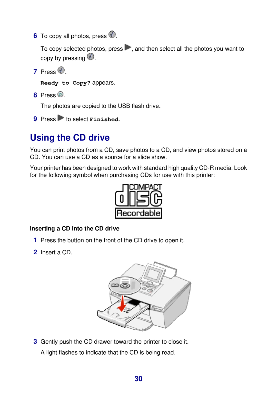 Lexmark 450 manual Using the CD drive, Inserting a CD into the CD drive 