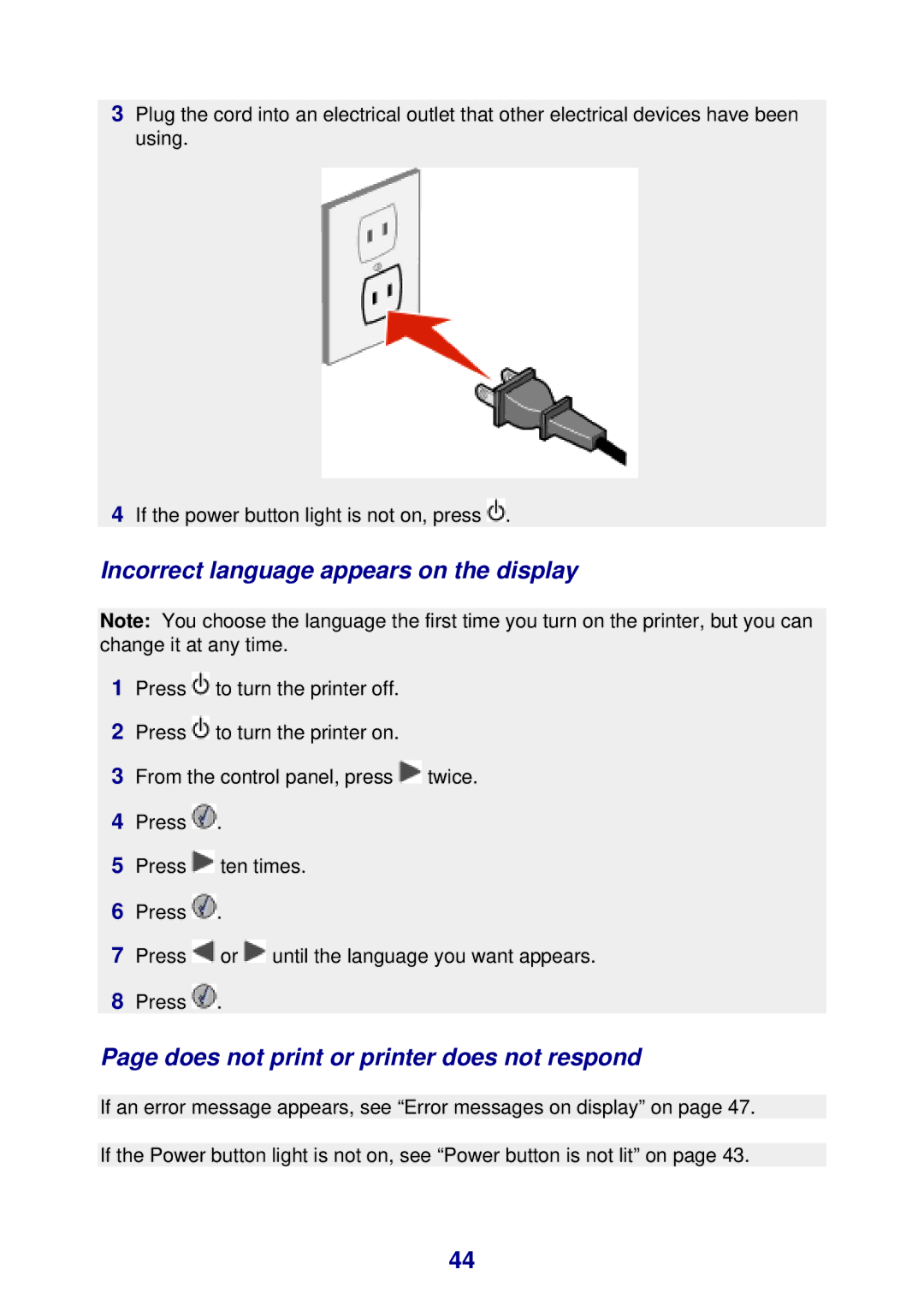 Lexmark 450 manual Incorrect language appears on the display, Does not print or printer does not respond 