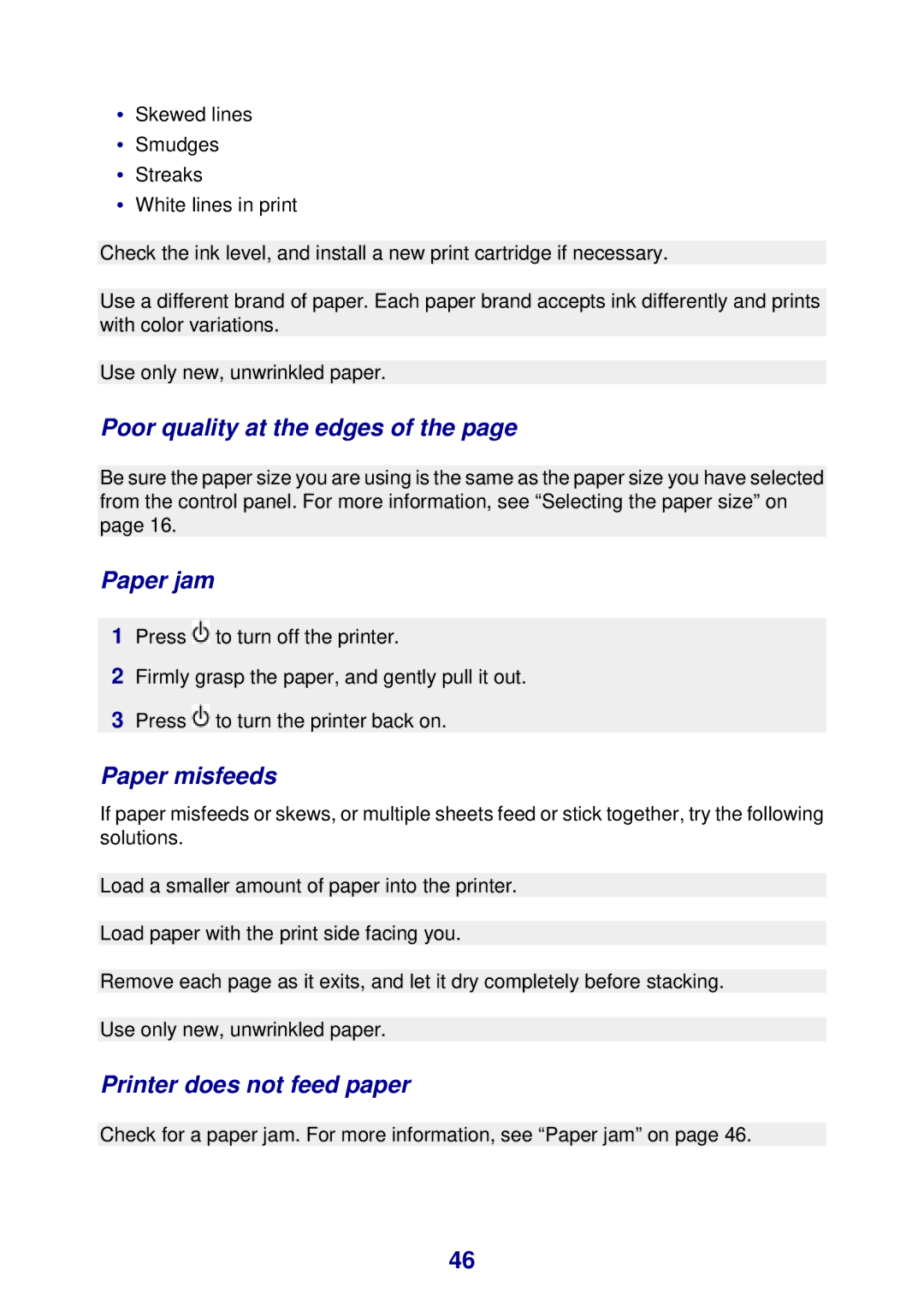 Lexmark 450 manual Poor quality at the edges, Paper jam, Paper misfeeds, Printer does not feed paper 