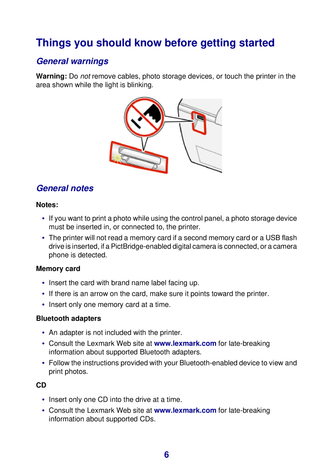 Lexmark 450 Things you should know before getting started, General warnings General notes, Memory card, Bluetooth adapters 