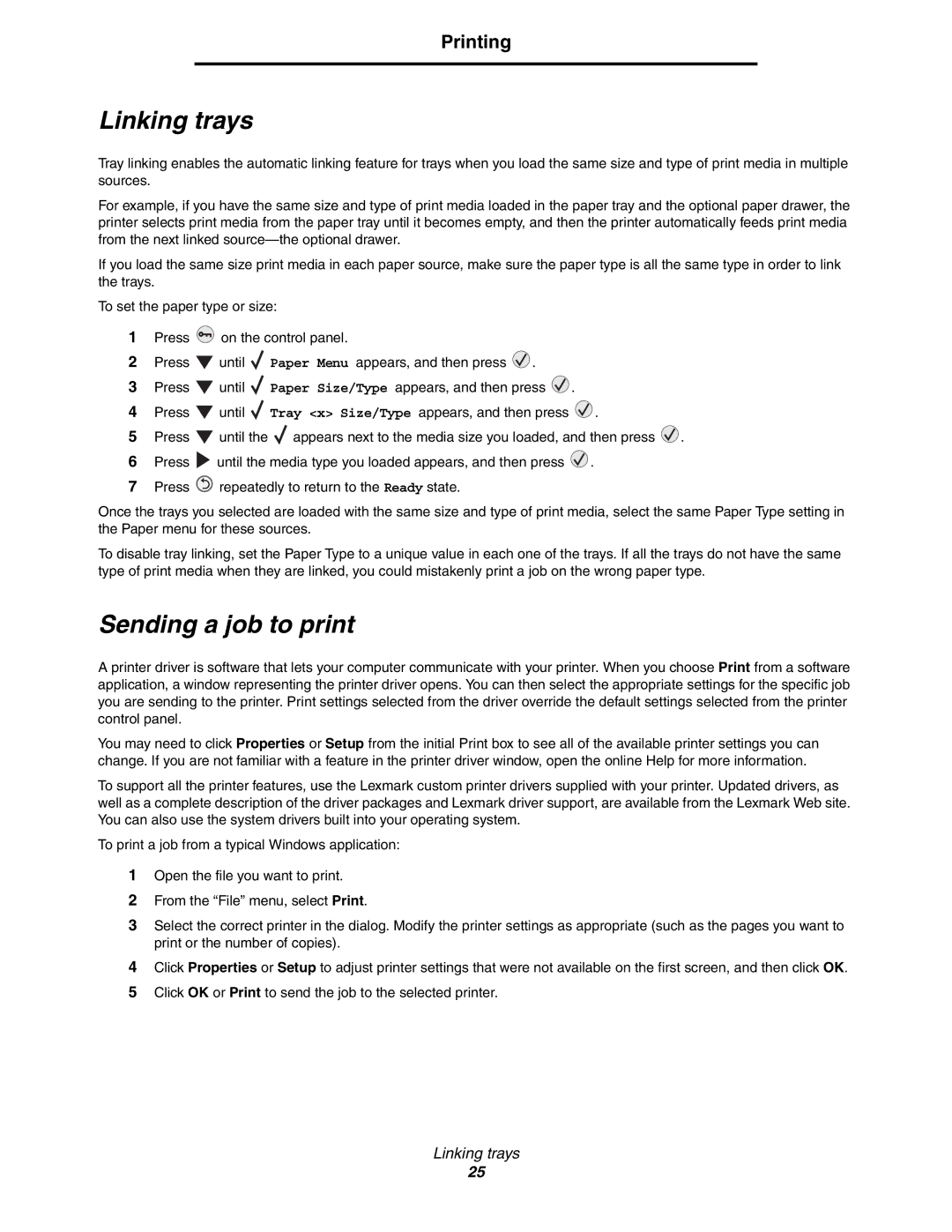 Lexmark 450dn manual Linking trays, Sending a job to print 