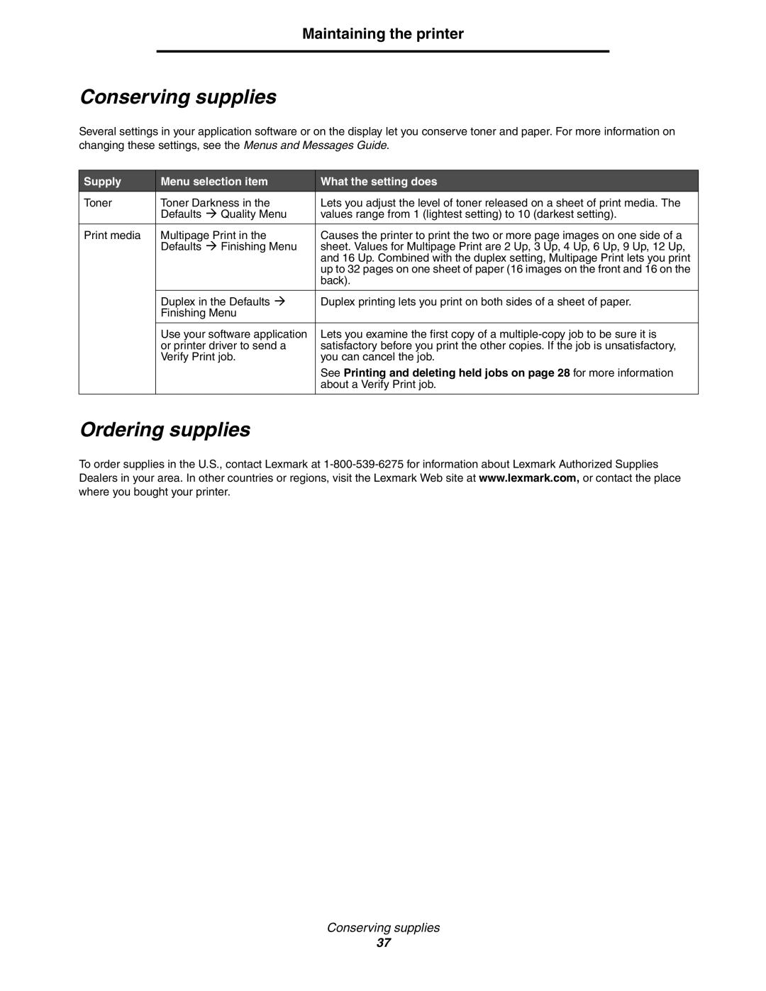 Lexmark 450dn manual Conserving supplies, Ordering supplies, Maintaining the printer 