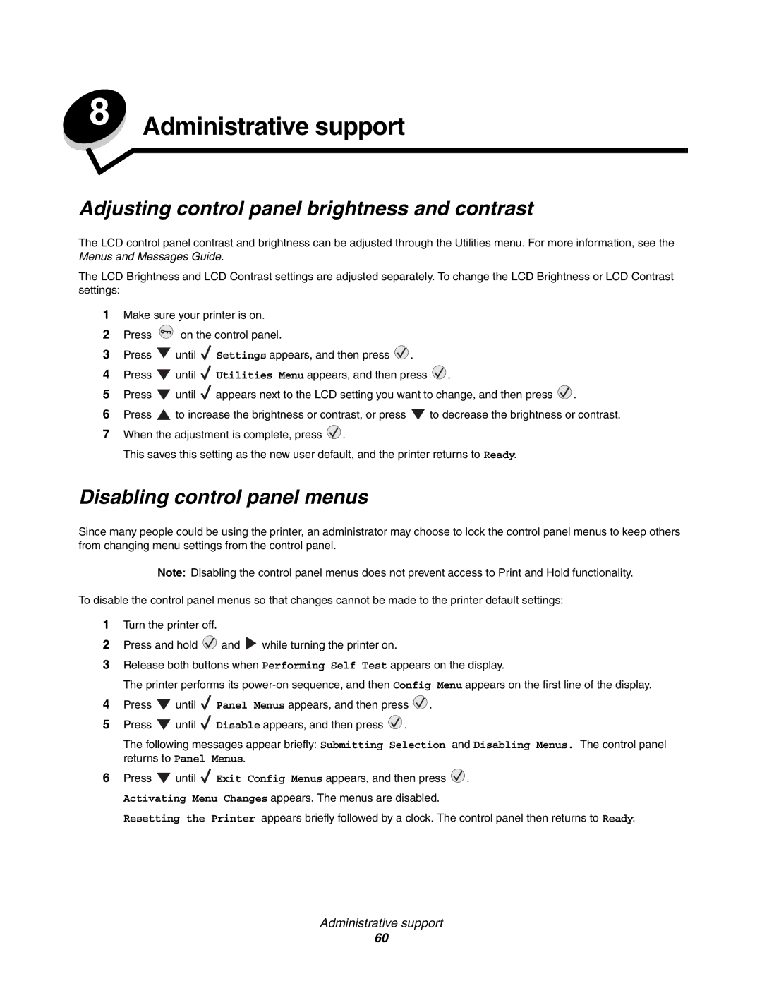 Lexmark 450dn manual Administrative support, Adjusting control panel brightness and contrast, Disabling control panel menus 