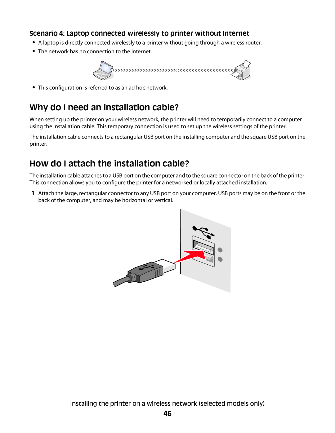 Lexmark 4600, 3600 manual Why do I need an installation cable?, How do I attach the installation cable? 