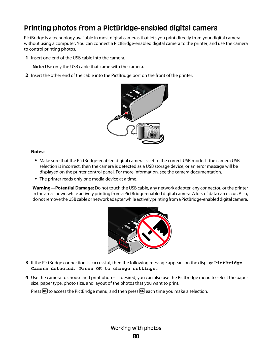 Lexmark 4600, 3600 Printing photos from a PictBridge-enabled digital camera, Camera detected. Press OK to change settings 