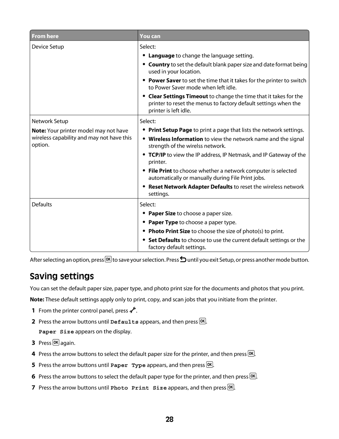 Lexmark 4600 Series manual Saving settings, From here You can Device Setup Select 