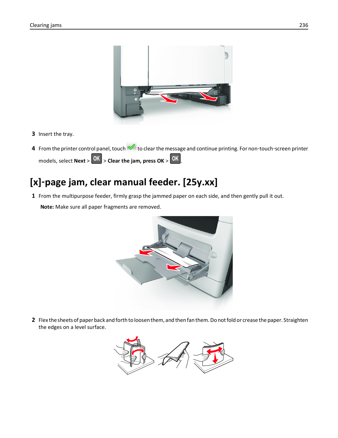 Lexmark MX410, 470, 35S5701, 670, 675 x‑page jam, clear manual feeder. 25y.xx, models, select Next Clear the jam, press OK 