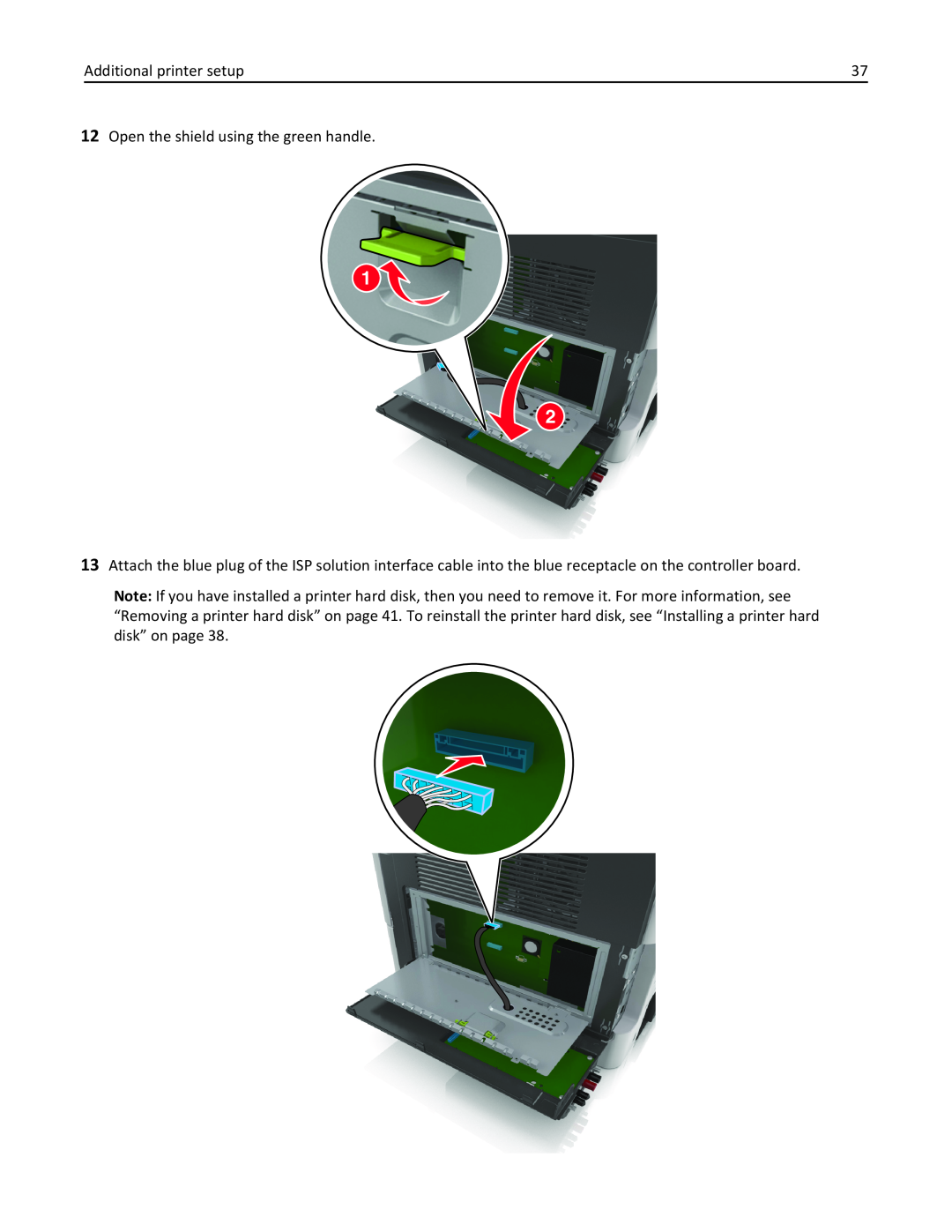 Lexmark 670, 470, 35S5701, 675, MX510, MX410DE manual Additional printer setup, Open the shield using the green handle 