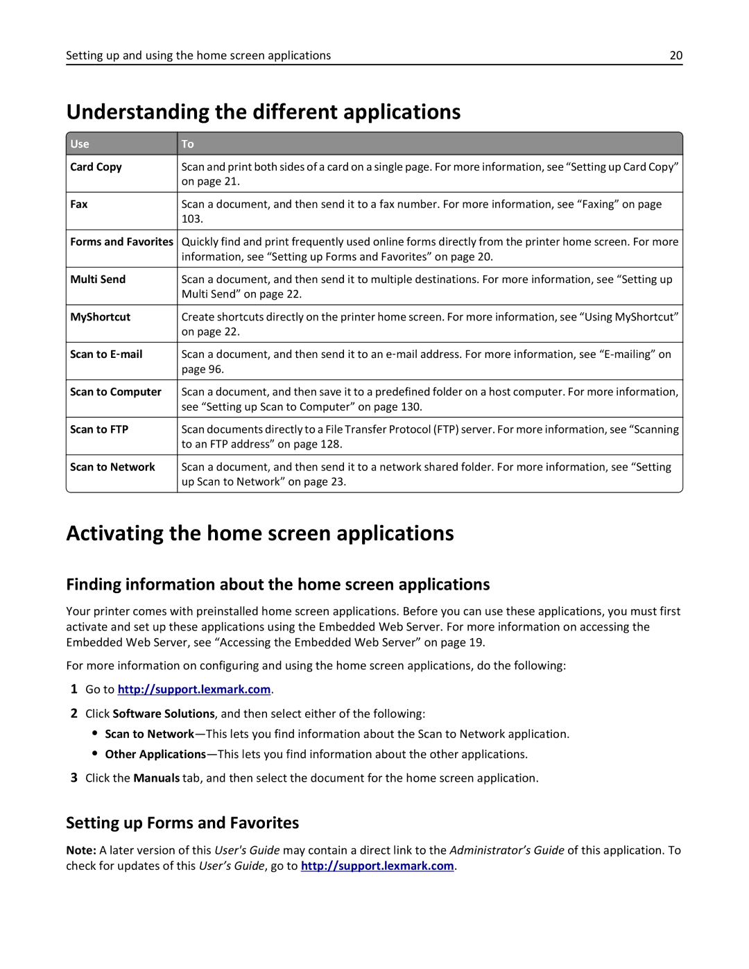 Lexmark MX410DE, 470, 35S5701, 670, 675 Understanding the different applications, Activating the home screen applications 