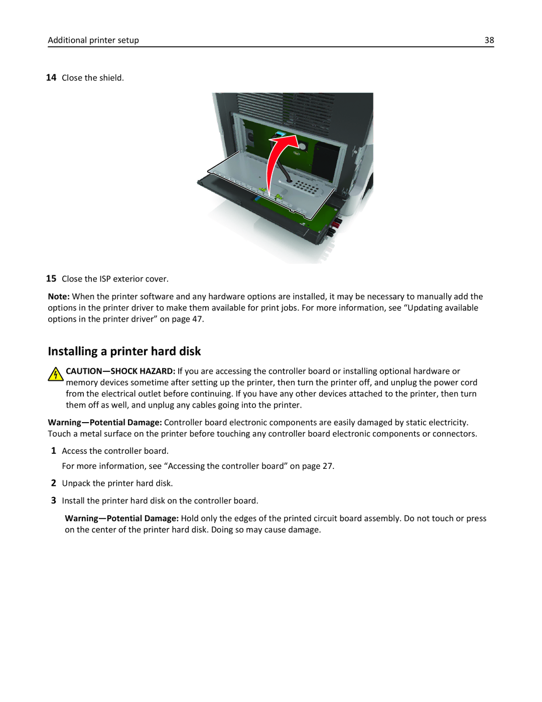 Lexmark 675, 470, 35S5701, 670, MX510, MX410DE manual Installing a printer hard disk 