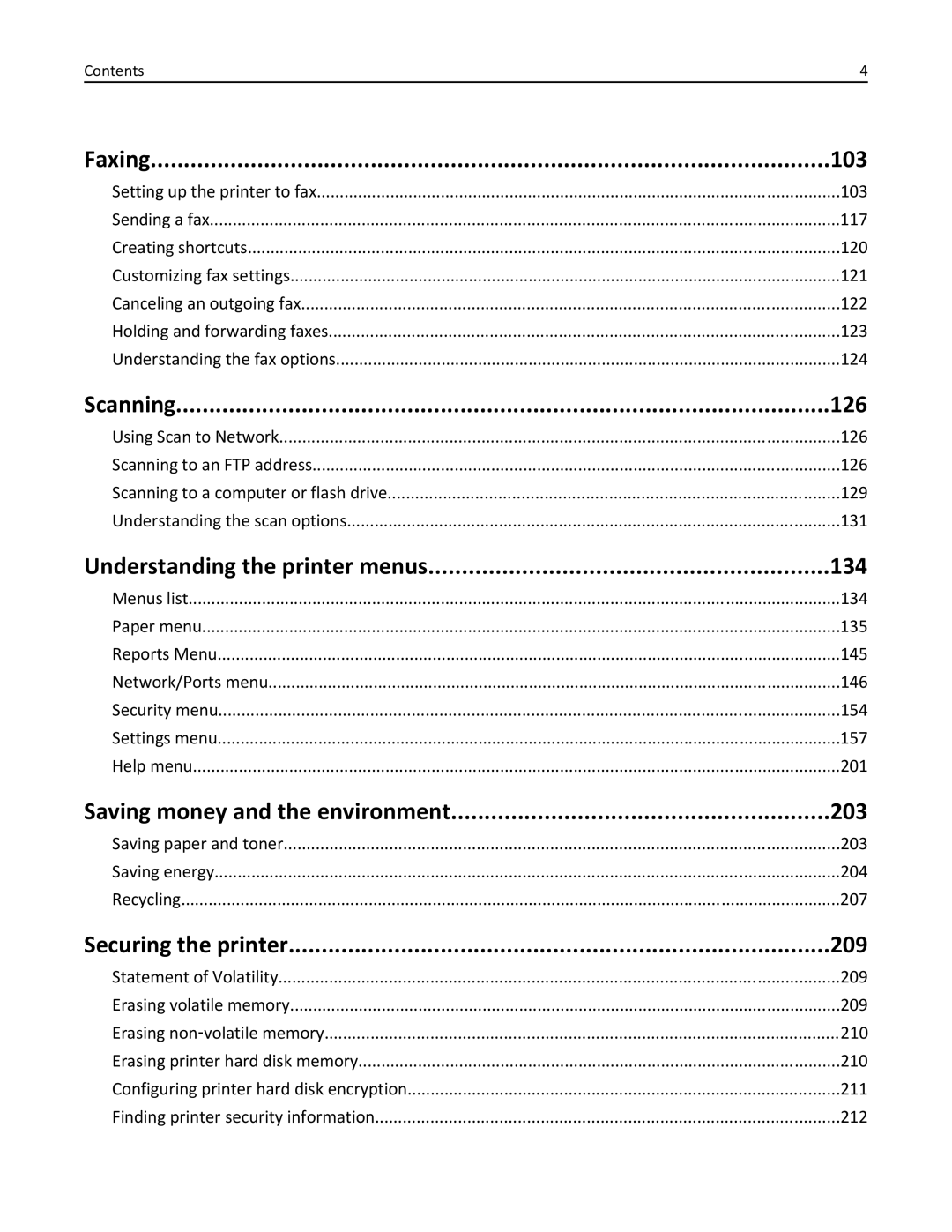 Lexmark MX510, 470, 670 Faxing 103, Scanning 126, Understanding the printer menus 134, Saving money and the environment 203 