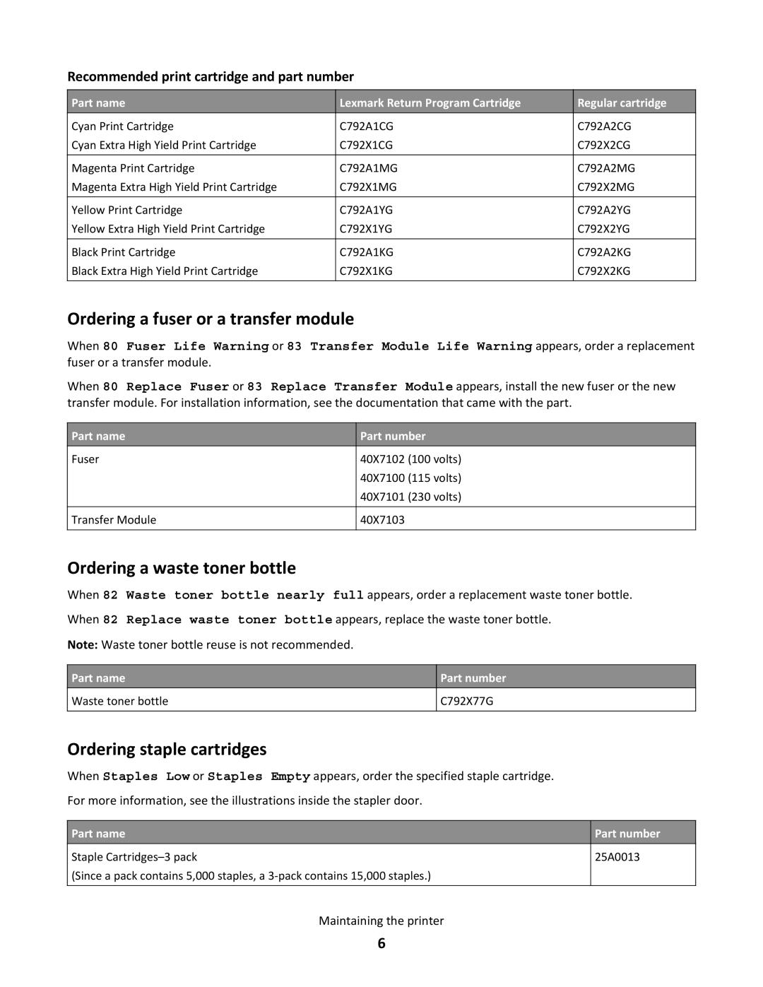 Lexmark C792X1YG, 47B0000 Ordering a fuser or a transfer module, Ordering a waste toner bottle, Ordering staple cartridges 