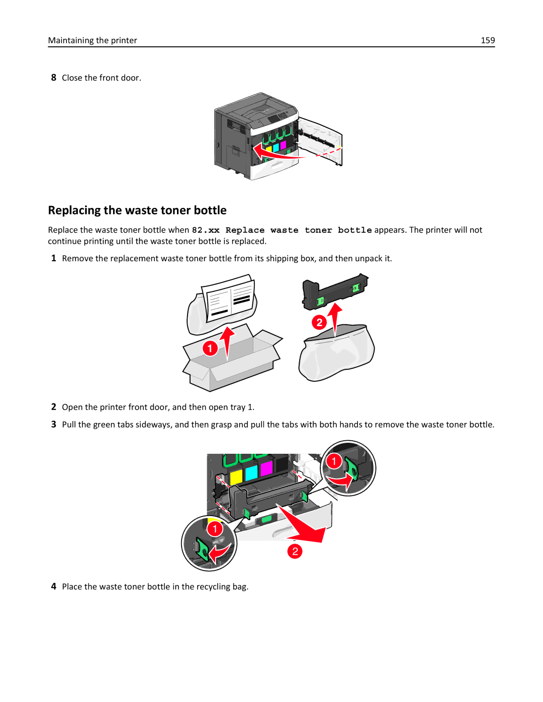 Lexmark 47B0002 manual Replacing the waste toner bottle, Maintaining the printer 159 Close the front door 