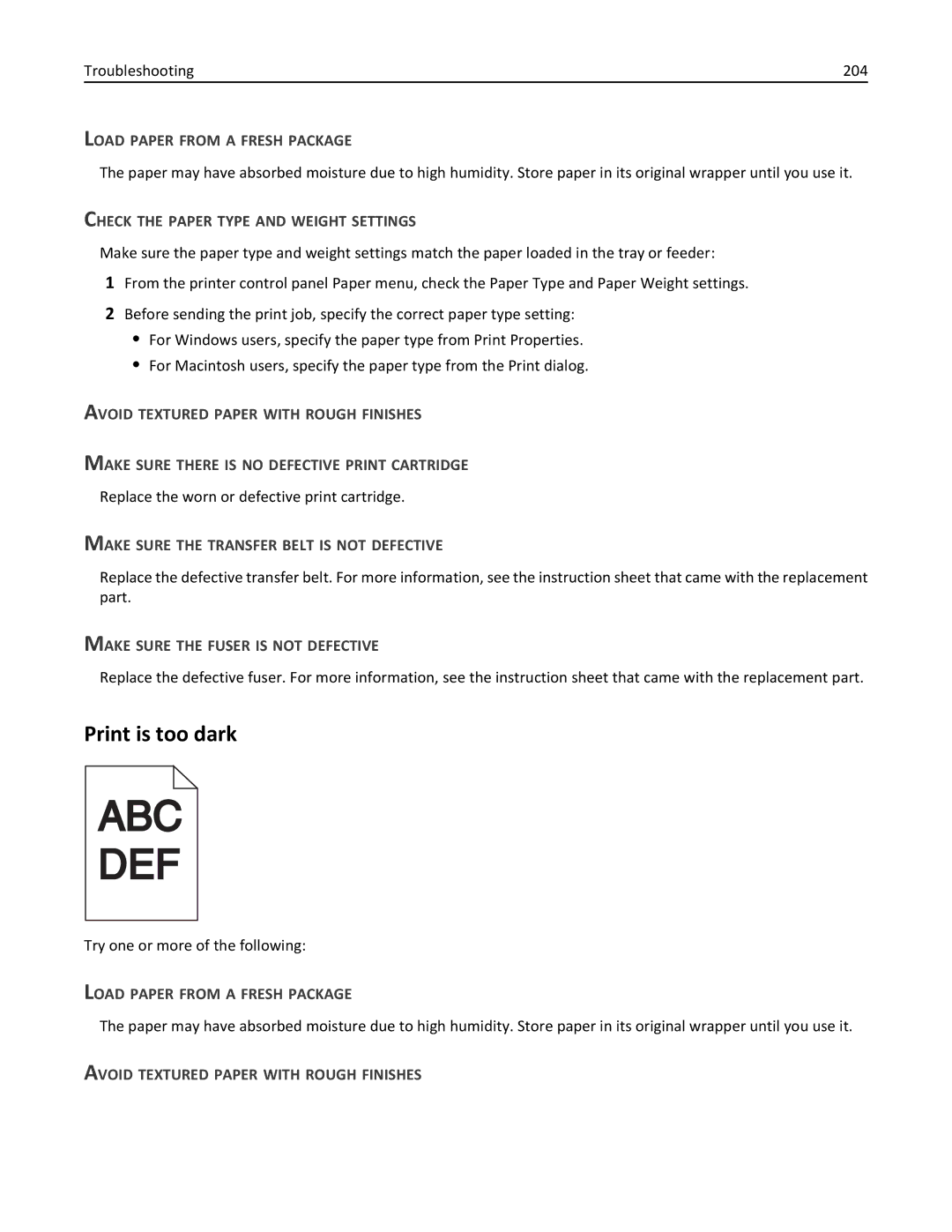 Lexmark 47B0002 manual Print is too dark, Troubleshooting 204, Make Sure the Fuser is not Defective 