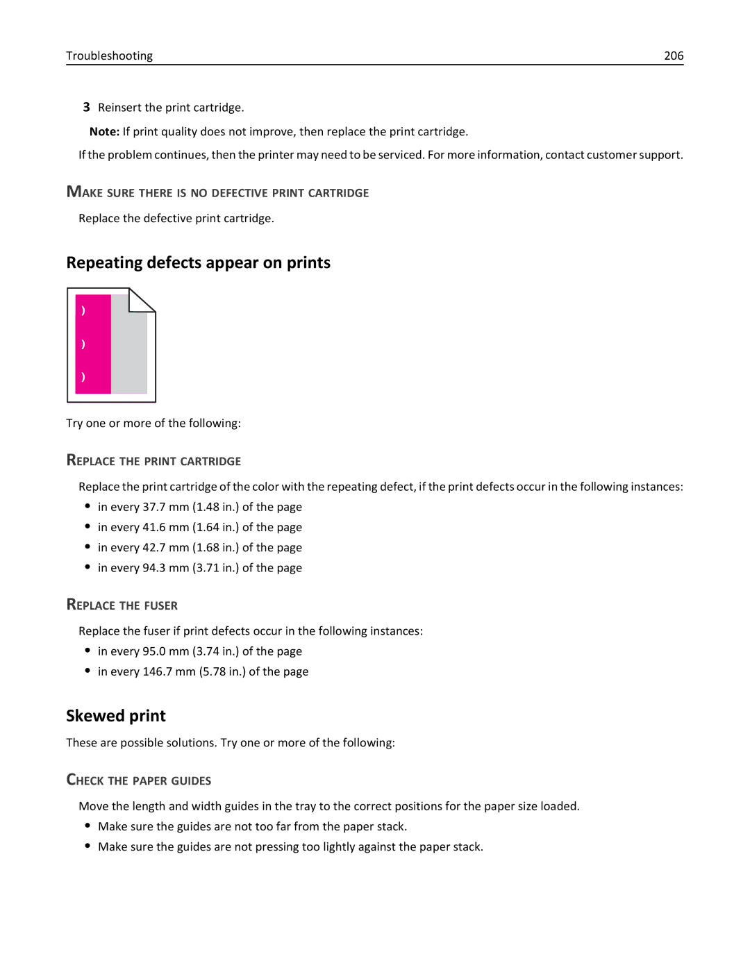 Lexmark 47B0002 manual Repeating defects appear on prints, Skewed print, Replace the Print Cartridge, Replace the Fuser 