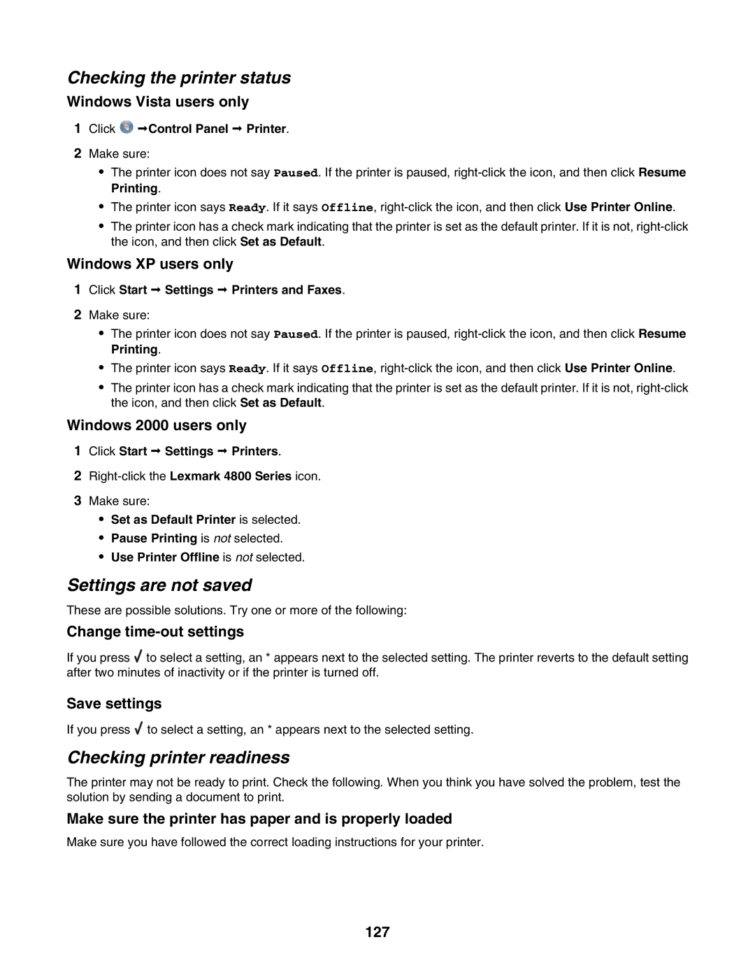 Lexmark 4800 Series manual Checking the printer status, Settings are not saved, Checking printer readiness 