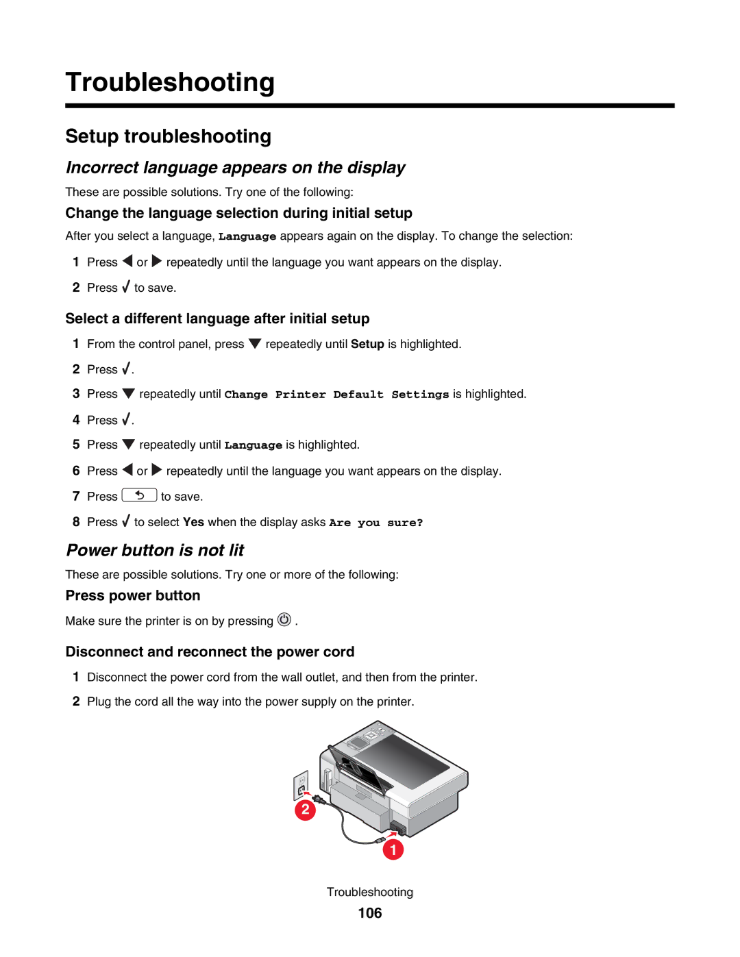 Lexmark 4800 manual Setup troubleshooting, Incorrect language appears on the display, Power button is not lit 