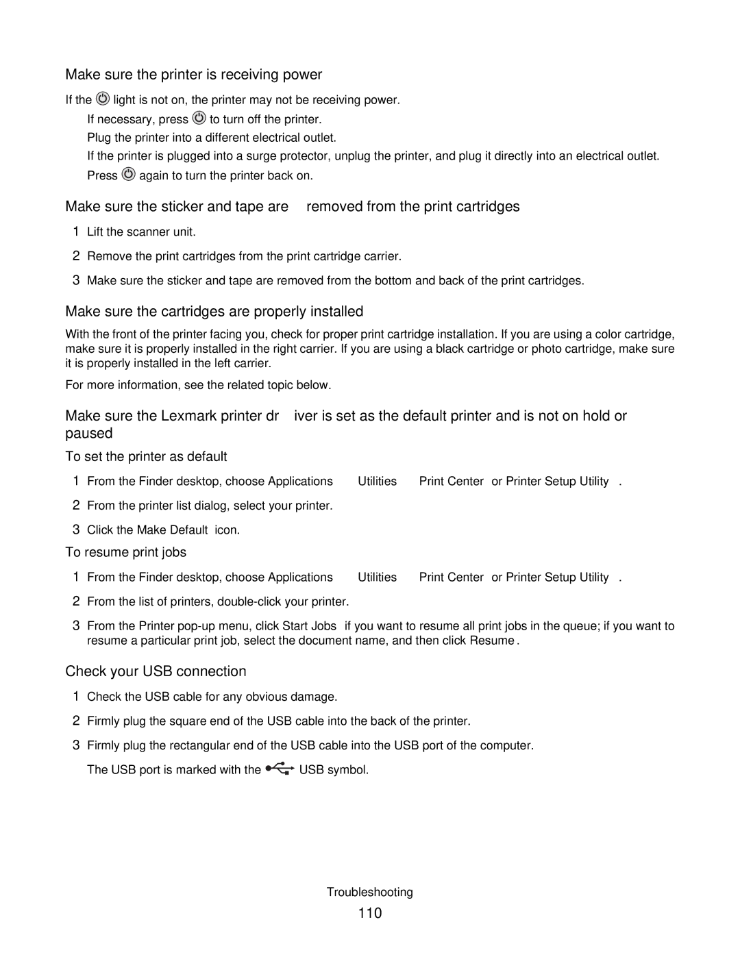 Lexmark 4800 manual Make sure the printer is receiving power, Make sure the cartridges are properly installed, 110 