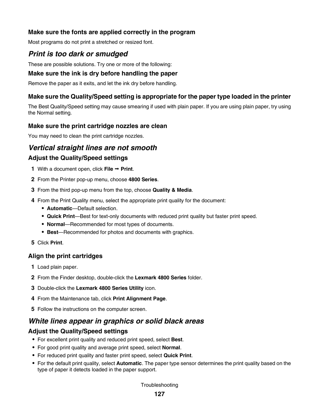 Lexmark 4800 manual Print is too dark or smudged, Vertical straight lines are not smooth 