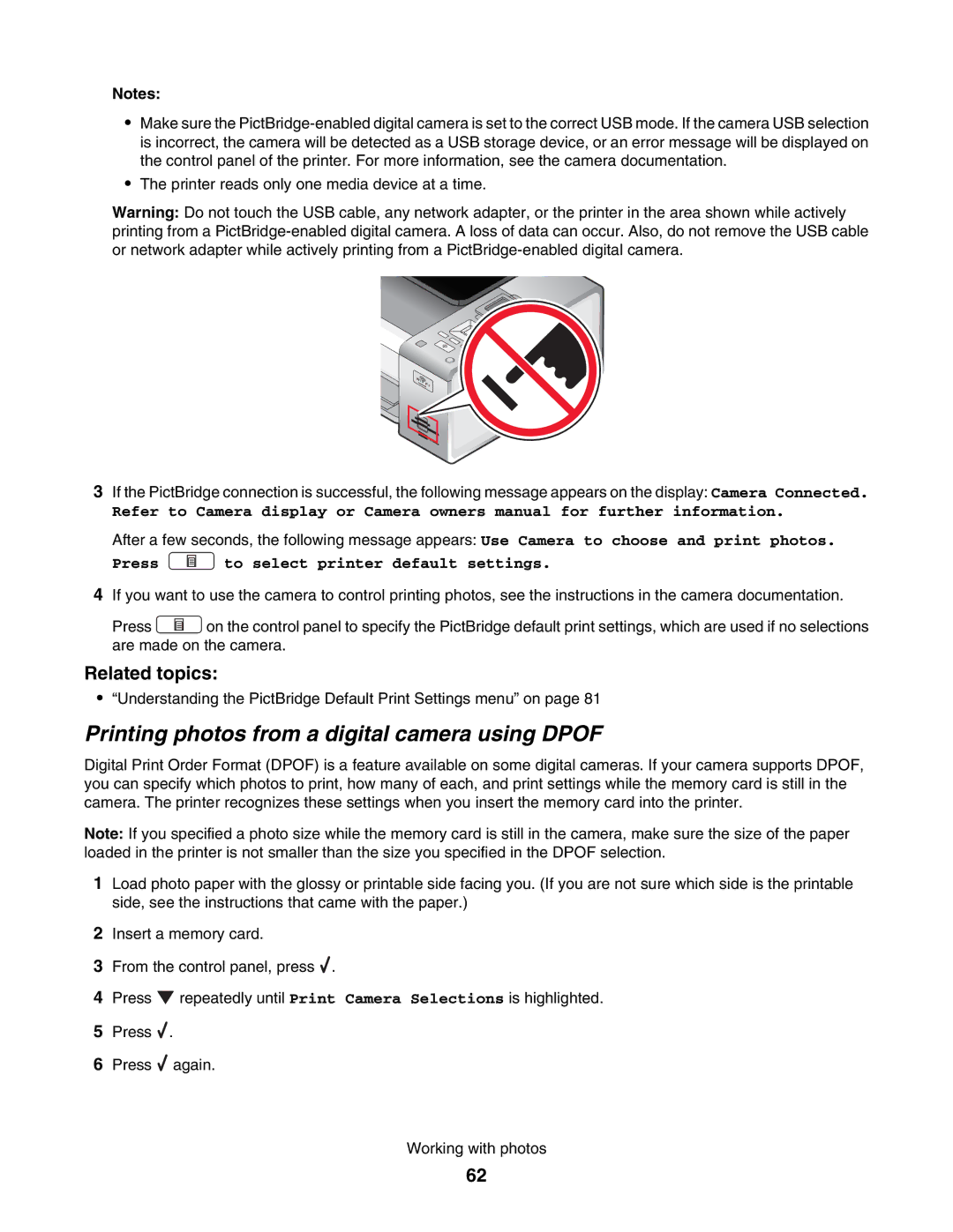 Lexmark 4800 manual Printing photos from a digital camera using Dpof, Press to select printer default settings 