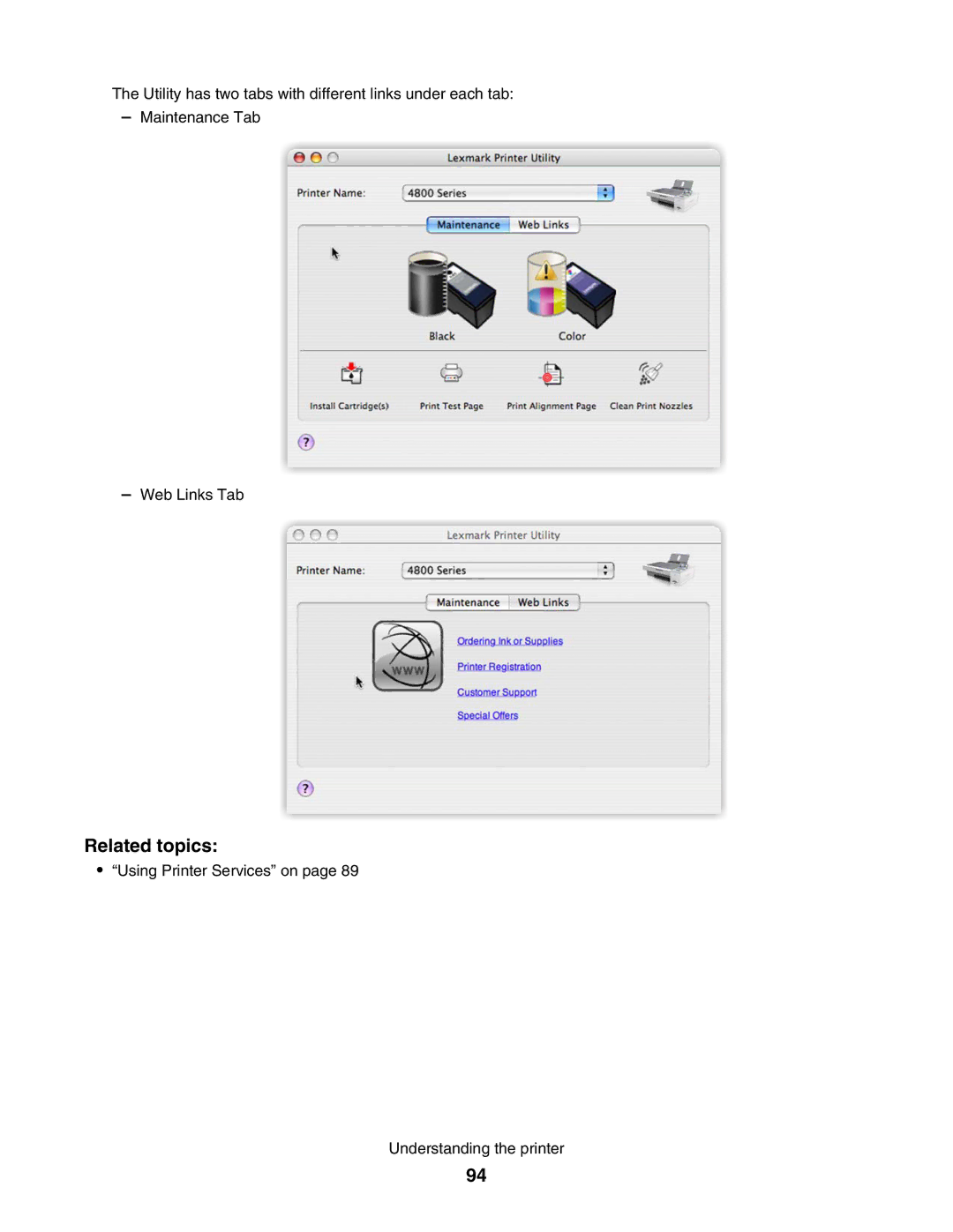 Lexmark 4800 manual Using Printer Services on Understanding the printer 