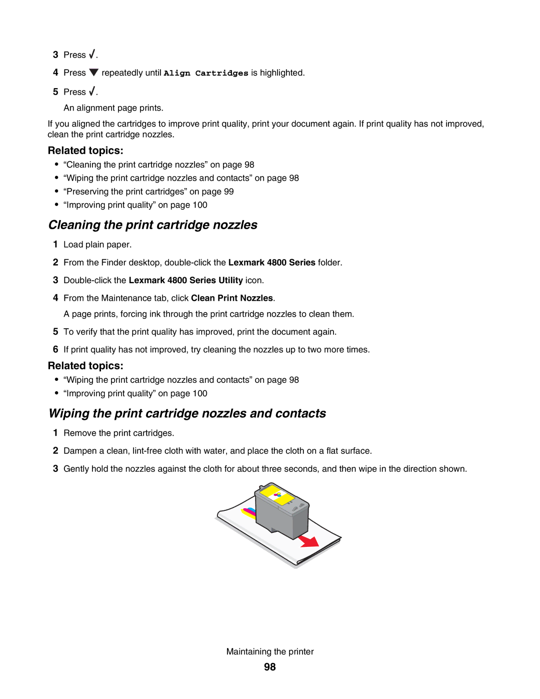 Lexmark 4800 manual Cleaning the print cartridge nozzles, Wiping the print cartridge nozzles and contacts 