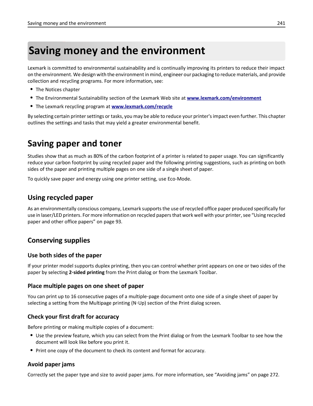 Lexmark 696, 496, 896 Saving money and the environment, Saving paper and toner, Using recycled paper, Conserving supplies 