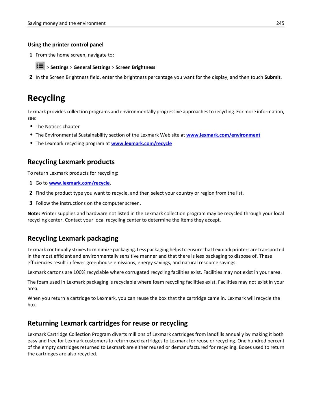 Lexmark 896, 496 Recycling Lexmark products, Recycling Lexmark packaging, Settings General Settings Screen Brightness 