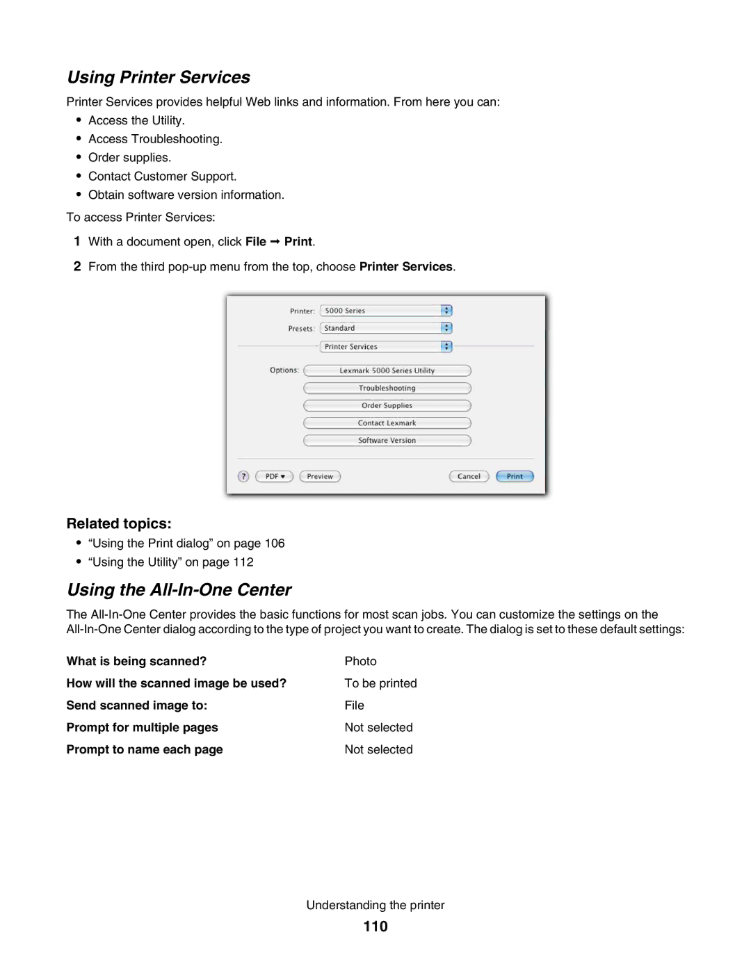 Lexmark 5000 Series manual Using Printer Services, Using the All-In-One Center, 110 