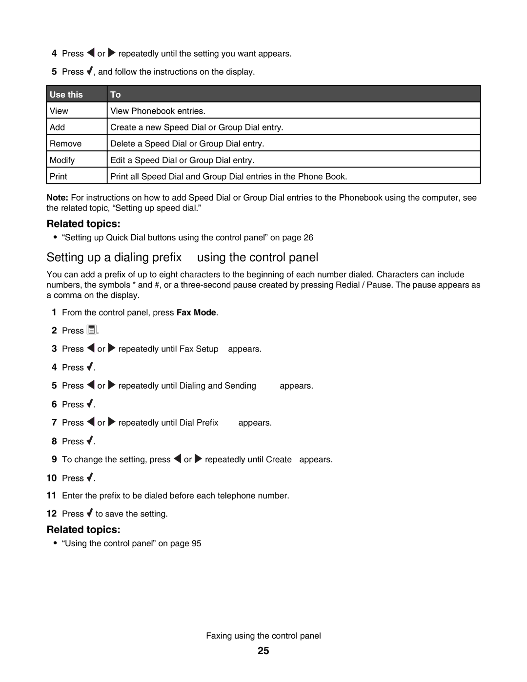 Lexmark 5000 Series manual Setting up a dialing prefix using the control panel, Use this 