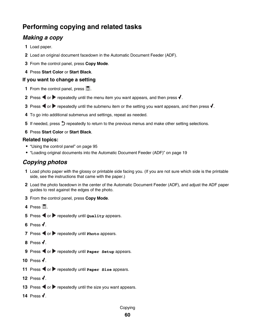 Lexmark 5000 Series Performing copying and related tasks, Making a copy, Copying photos, If you want to change a setting 