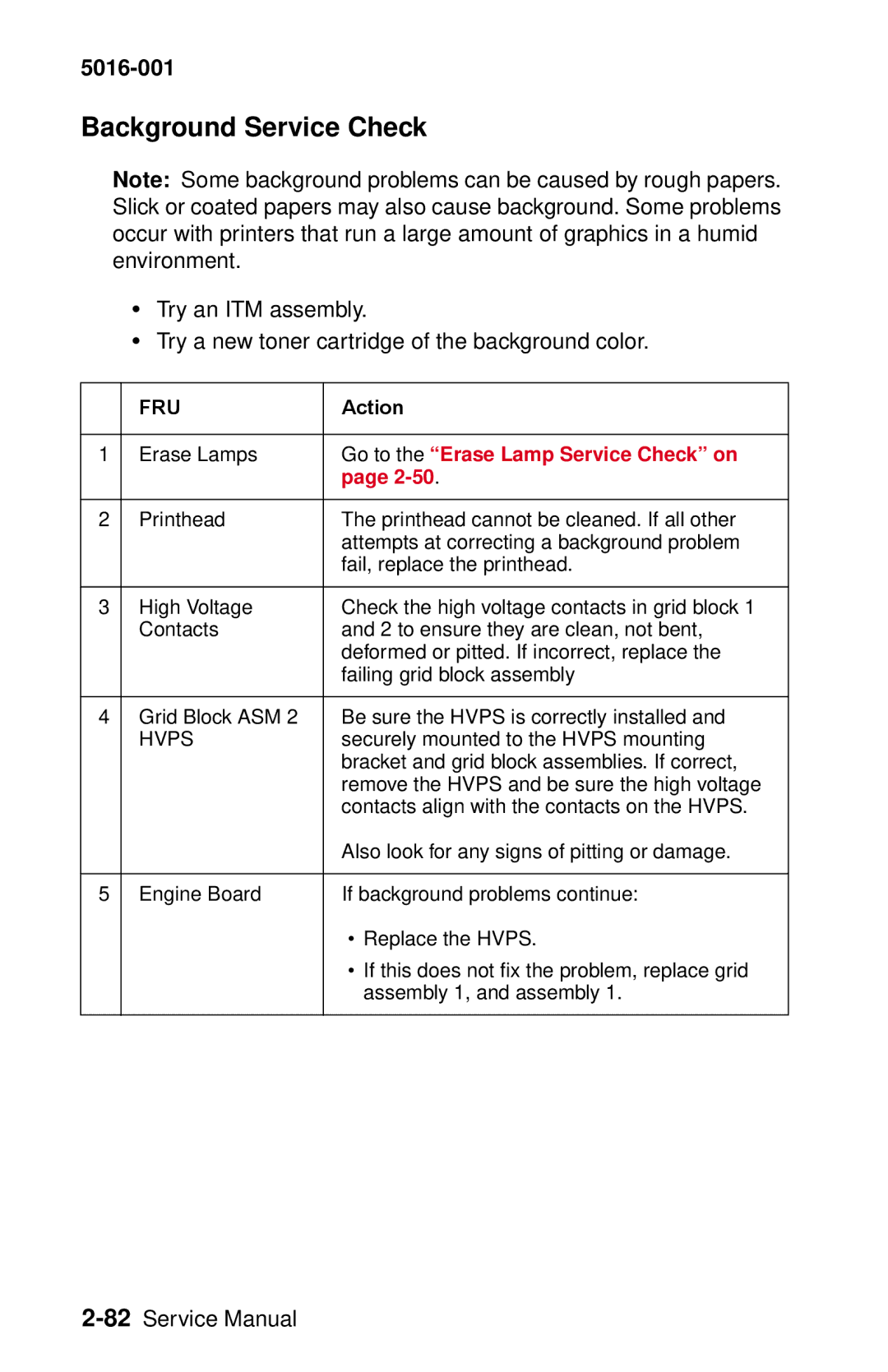 Lexmark 5016-001 manual Background Service Check, Go to the Erase Lamp Service Check on 