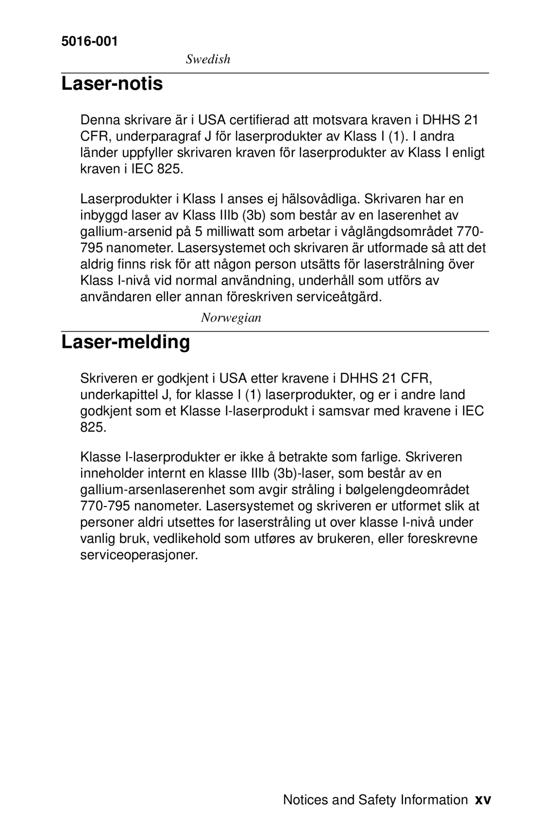 Lexmark 5016-001 manual Laser-notis, Laser-melding 