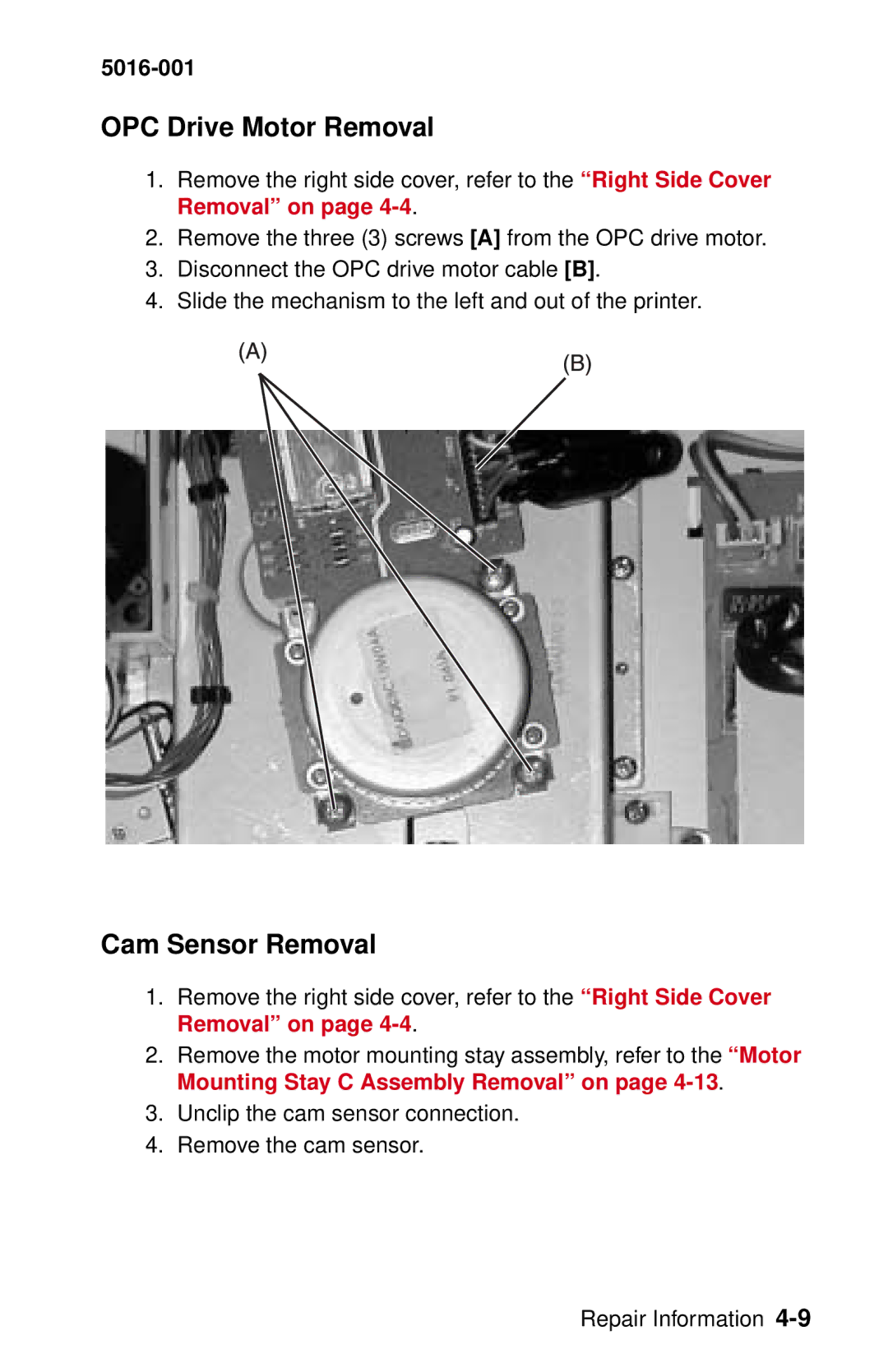 Lexmark 5016-001 manual OPC Drive Motor Removal, Cam Sensor Removal 