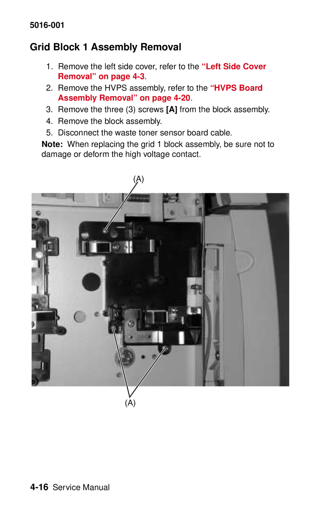 Lexmark 5016-001 manual Grid Block 1 Assembly Removal 