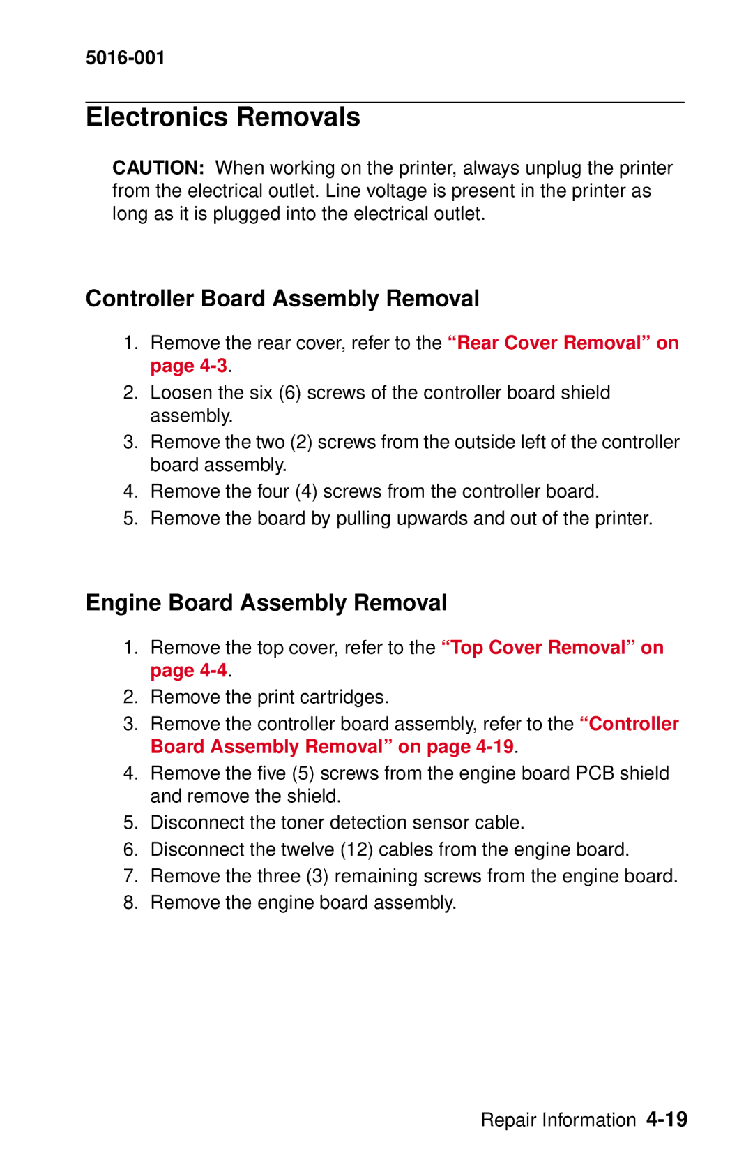 Lexmark 5016-001 manual Electronics Removals, Controller Board Assembly Removal, Engine Board Assembly Removal 