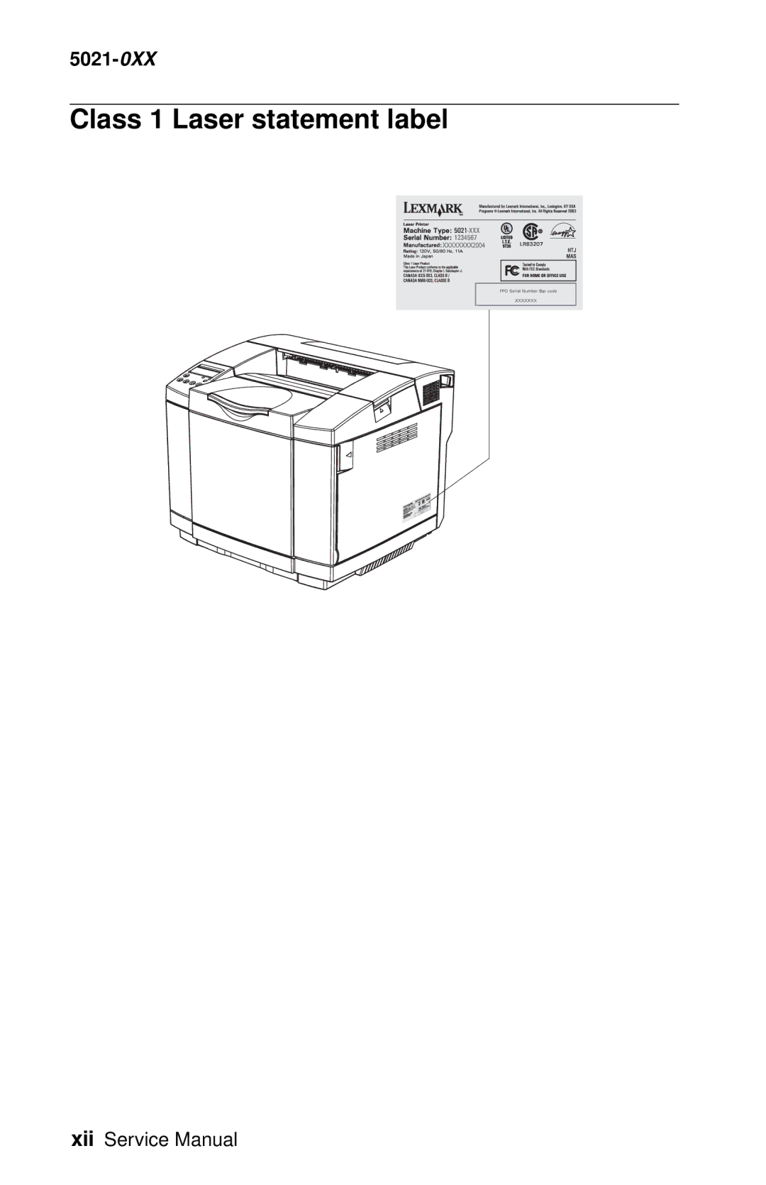 Lexmark 5021-0XX manual Class 1 Laser statement label 