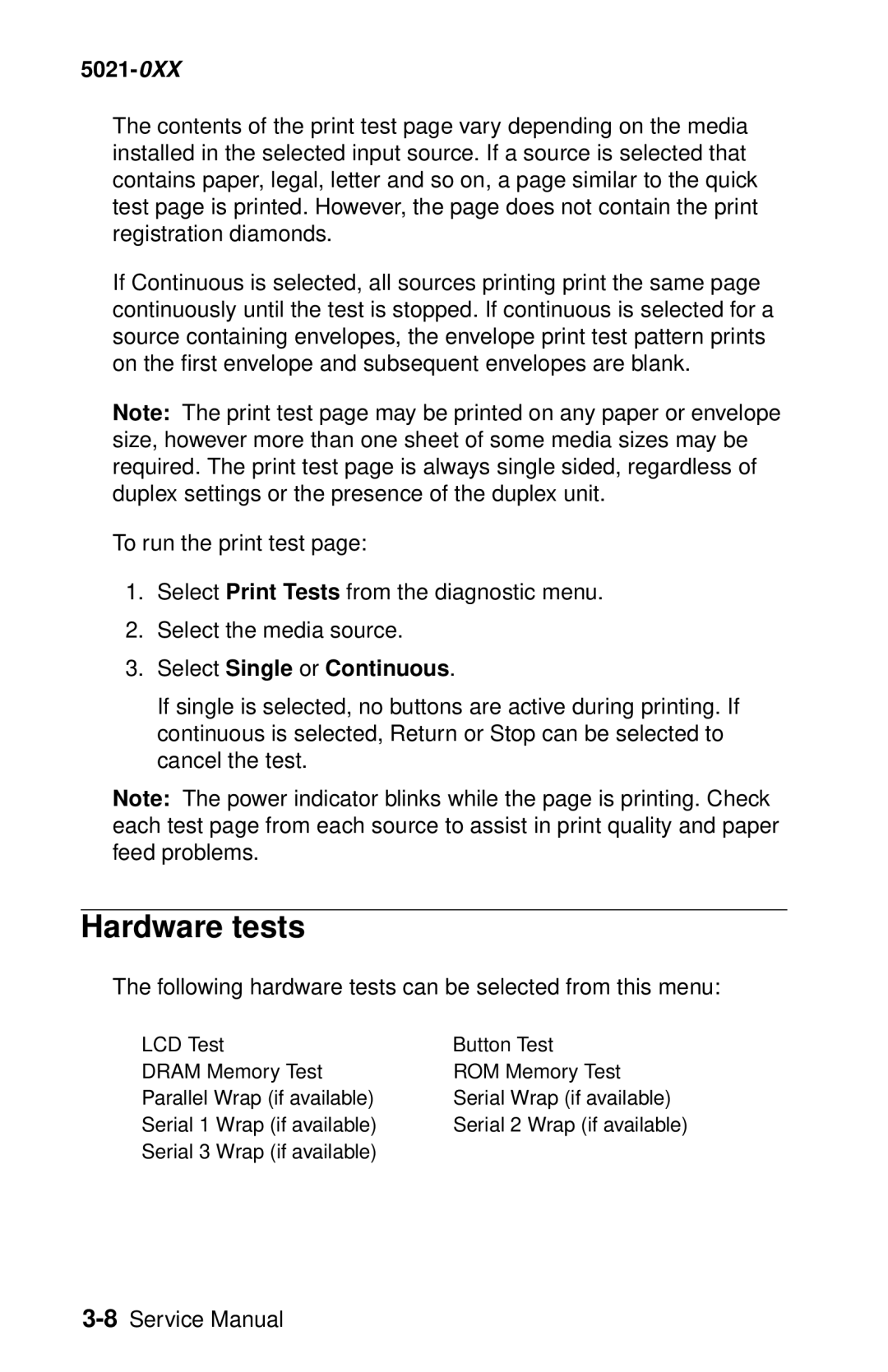 Lexmark 5021-0XX Hardware tests, Select Single or Continuous, Following hardware tests can be selected from this menu 