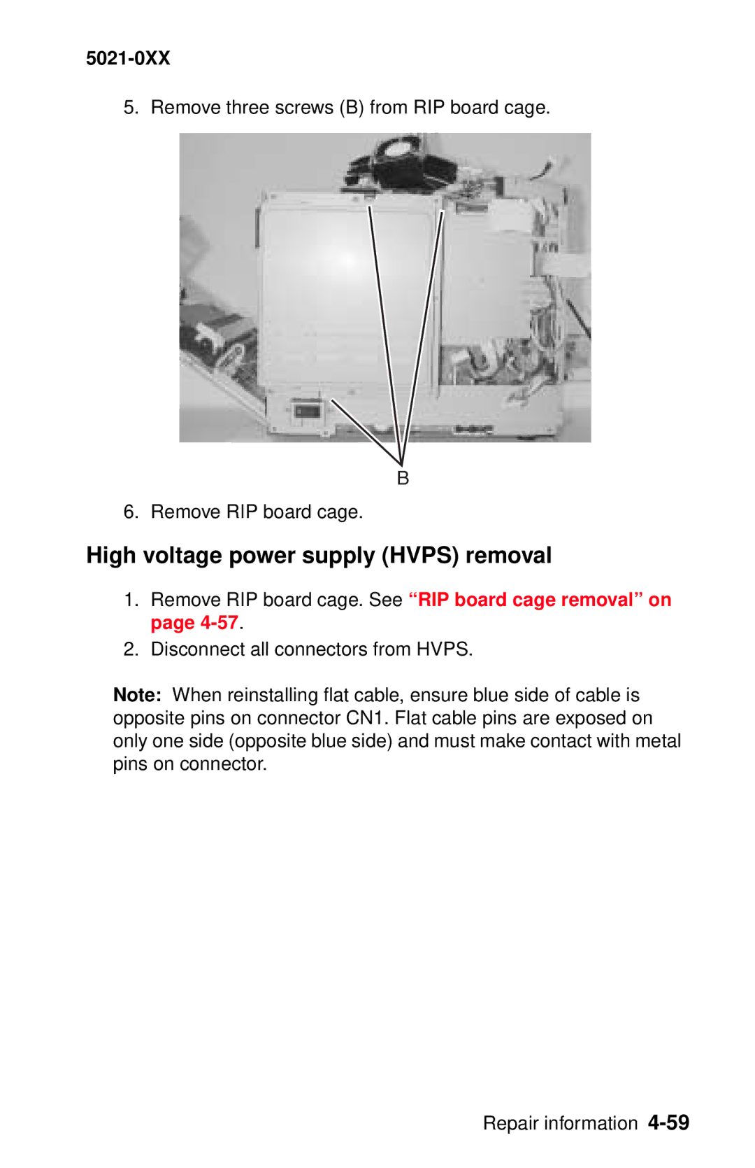 Lexmark 5021-0XX manual High voltage power supply Hvps removal, Disconnect all connectors from Hvps Repair information 