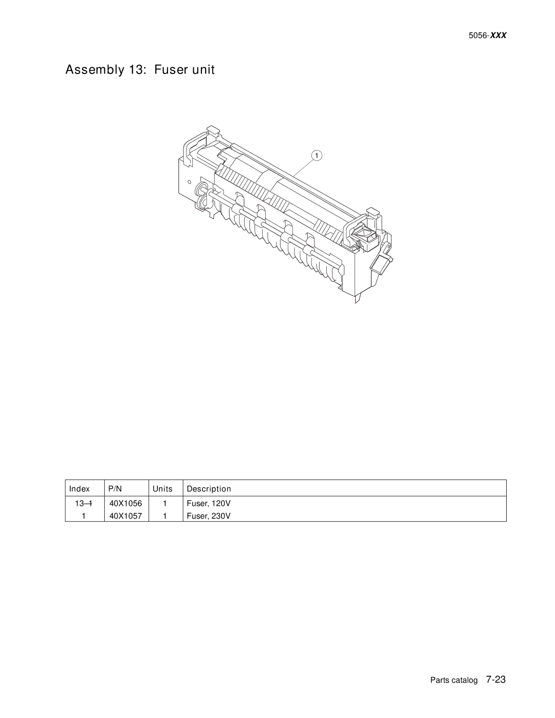 Lexmark 5056-xxx warranty Assembly 13 Fuser unit 