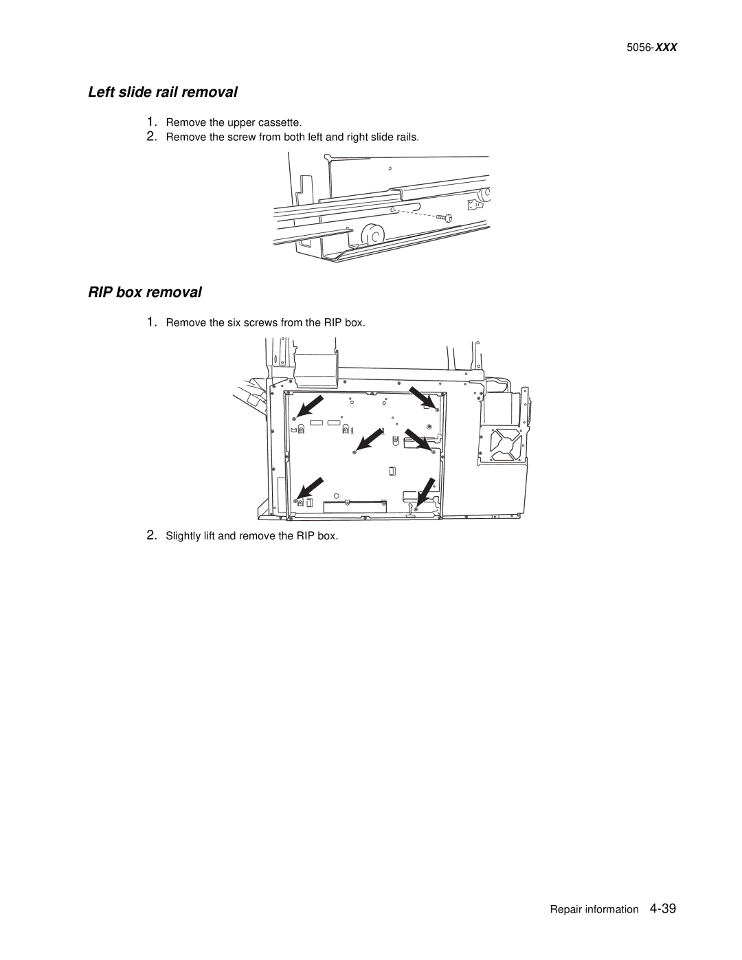 Lexmark 5056 warranty Left slide rail removal, RIP box removal 