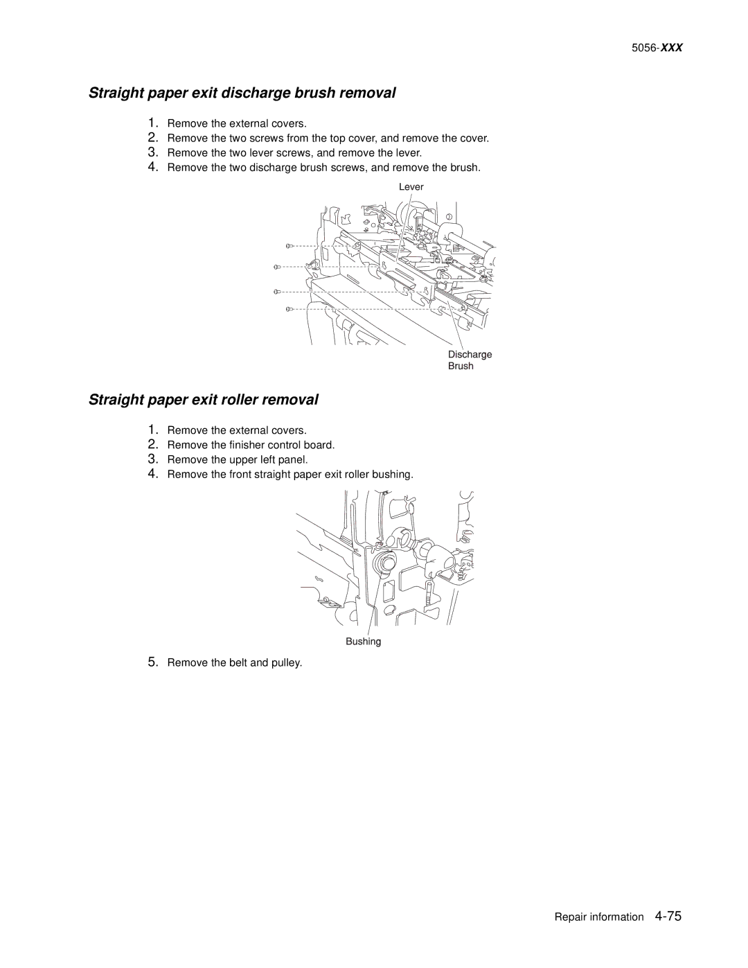 Lexmark 5056 warranty Straight paper exit discharge brush removal, Straight paper exit roller removal 